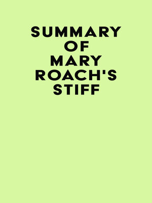 cover image of Summary of Mary Roach's Stiff